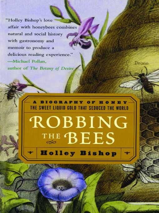 Title details for Robbing the Bees by Holley Bishop - Available